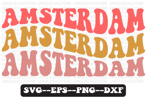 Amsterdam Quote Retro Svg Design for Crafts & Graphics