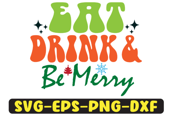 Eat Drink and Be Merry Png Sublimation for Crafts and Graphics