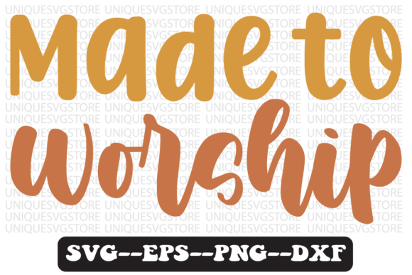 Made to Worship Quote Retro Svg Design for Graphics and Crafts