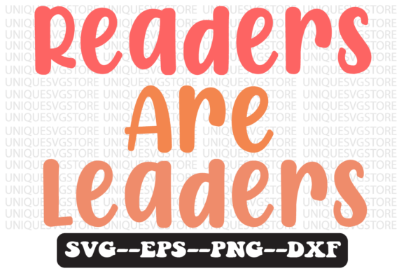 Readers Are Leaders Retro Svg Design: Graphics for Crafts