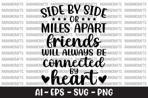 Side by Side or Miles Apart Friends Graphics for Crafts