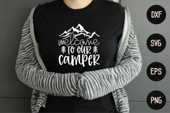 Welcome to Our Camper: A Graphics and Crafts Review